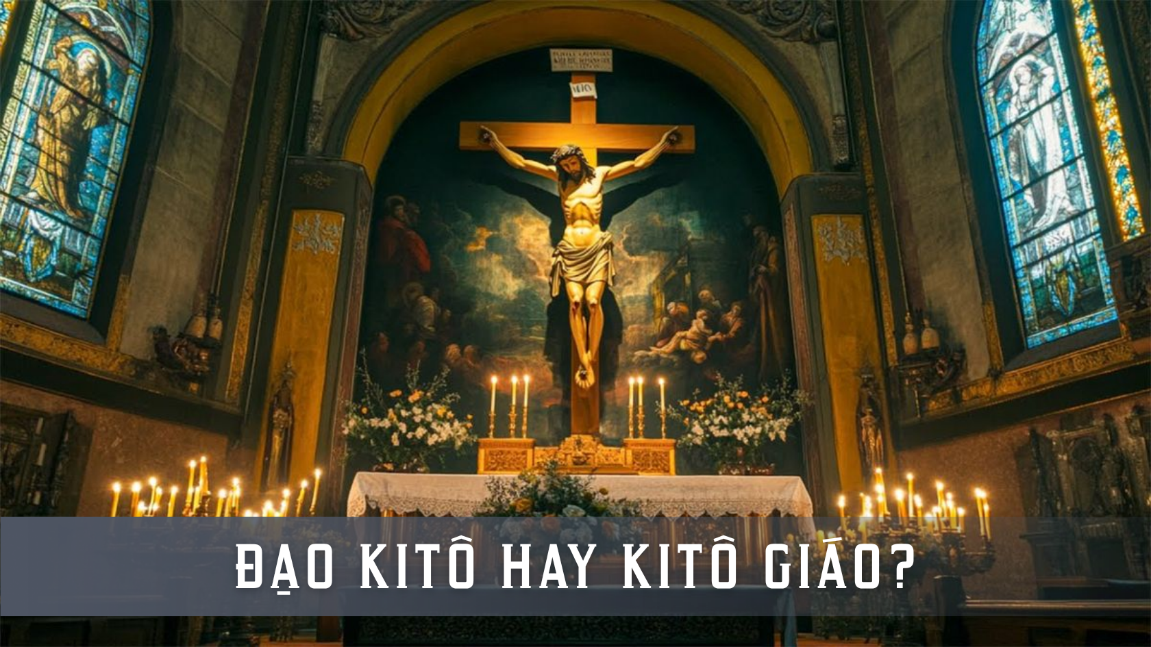 Đạo Kitô hay Kitô giáo?
